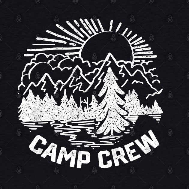 Outdoor Adventure Saying Gift Idea for Camping And Hiking Lovers - Camp Crew by KAVA-X